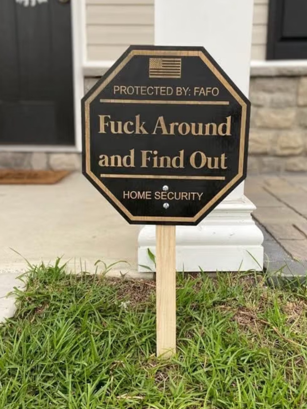 F*** Around & Find Out Yard Sign- NEW